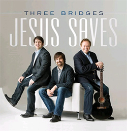 Three Bridges 'Jesus Saves' Cd Cover